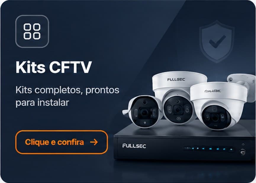 Kits CFTV - kits completos, prontos para instalar